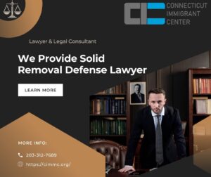 Removal Defense Lawyer